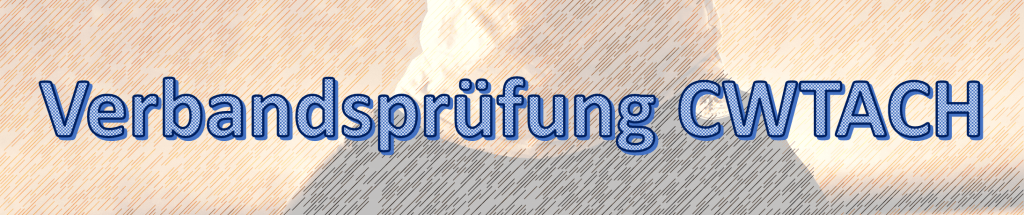 Bildteiler Verbandsprüfung CWTACH